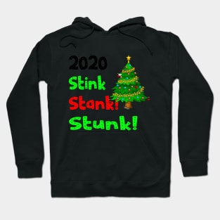 stink stank stunk Hoodie